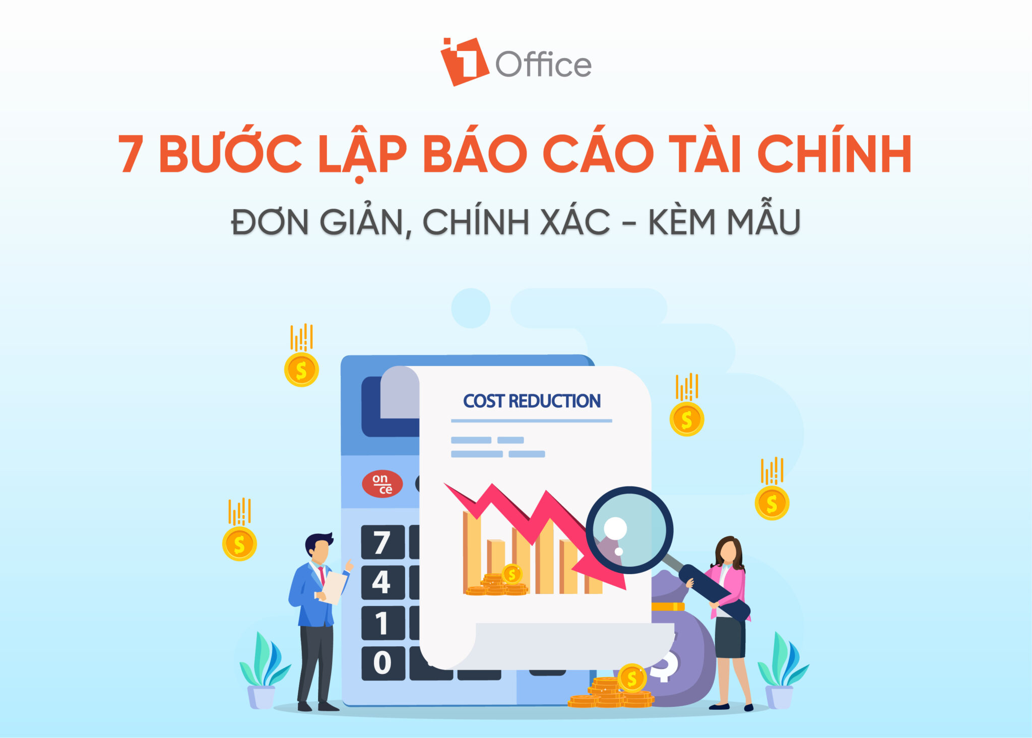 7 bước lập báo cáo tài chính đơn giản chính xác Kèm Mẫu