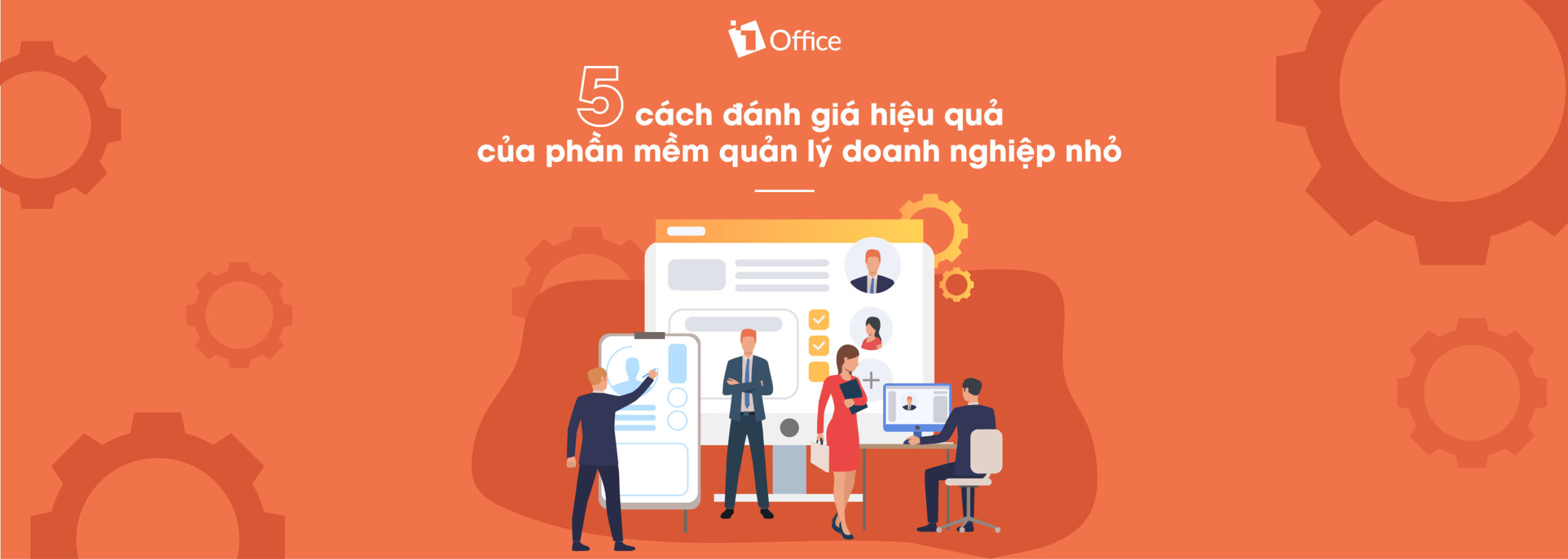 5 tiêu chí đánh giá hiệu quả của phần mềm quản lý doanh nghiệp nhỏ