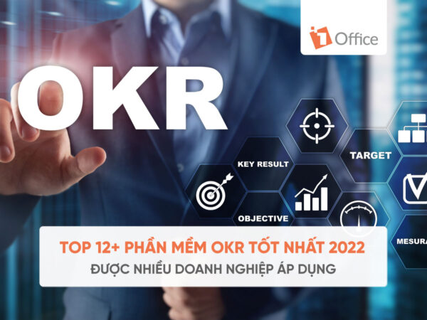 Top 12+ phần mềm OKR giúp theo dõi, quản lý mục tiêu hiệu quả nhất