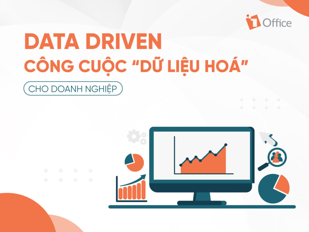 Data driven Marketing là gì? Cách ứng dụng Data driven hiệu quả