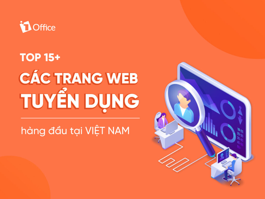 top 15 các trang web tuyển dụng hàng đầu Việt Nam