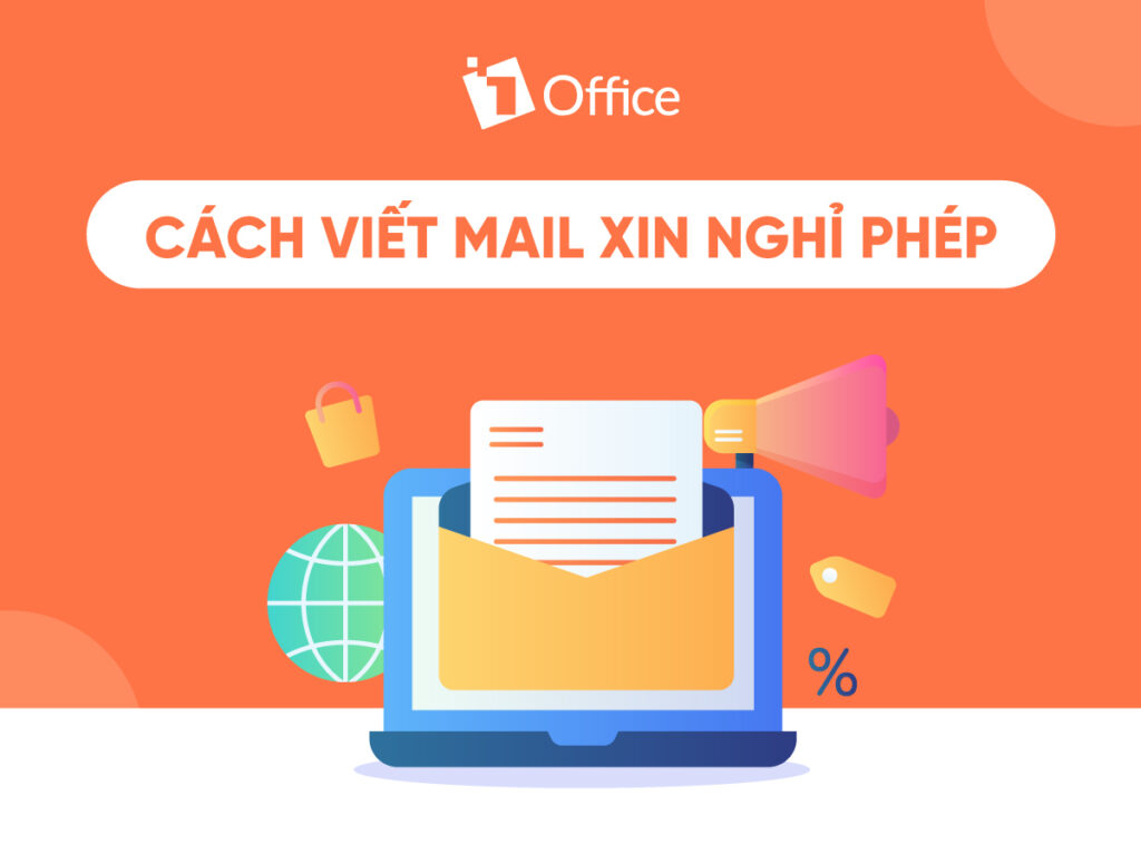 Cách viết mail xin nghỉ phép