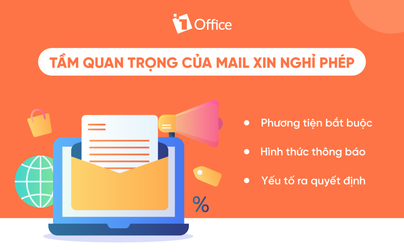 Tầm quan trọng của mail xin nghỉ ph&eacute;p 