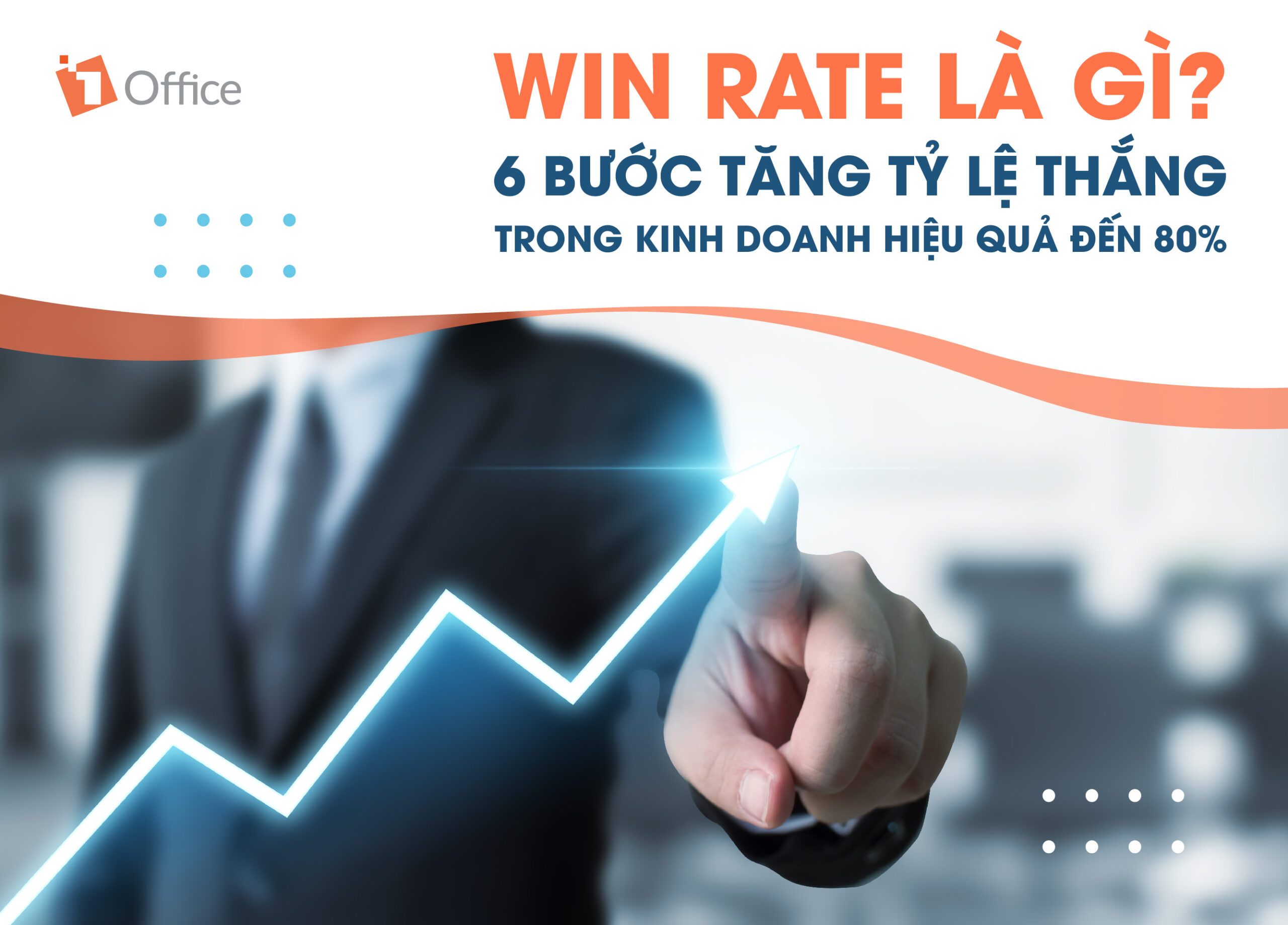 Win rate là gì? Công thức tính và cách tăng tỷ lệ thắng trong kinh doanh hiệu quả