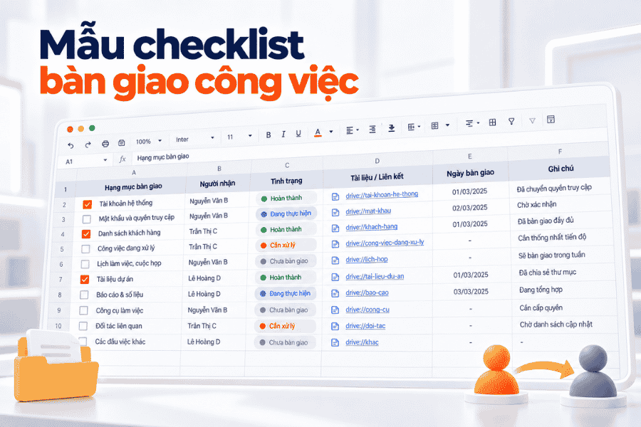 Checklist bàn giao theo nhóm công việc, tài liệu, tài khoản và tài sản cần chuyển giao.