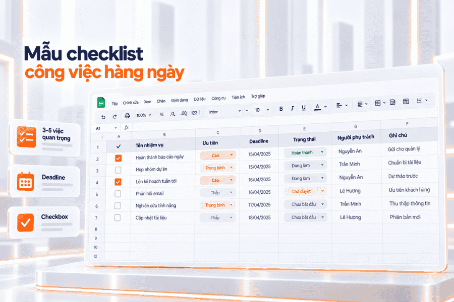 Mẫu checklist theo dõi công việc hằng ngày với mức ưu tiên, deadline và trạng thái hoàn thành.
