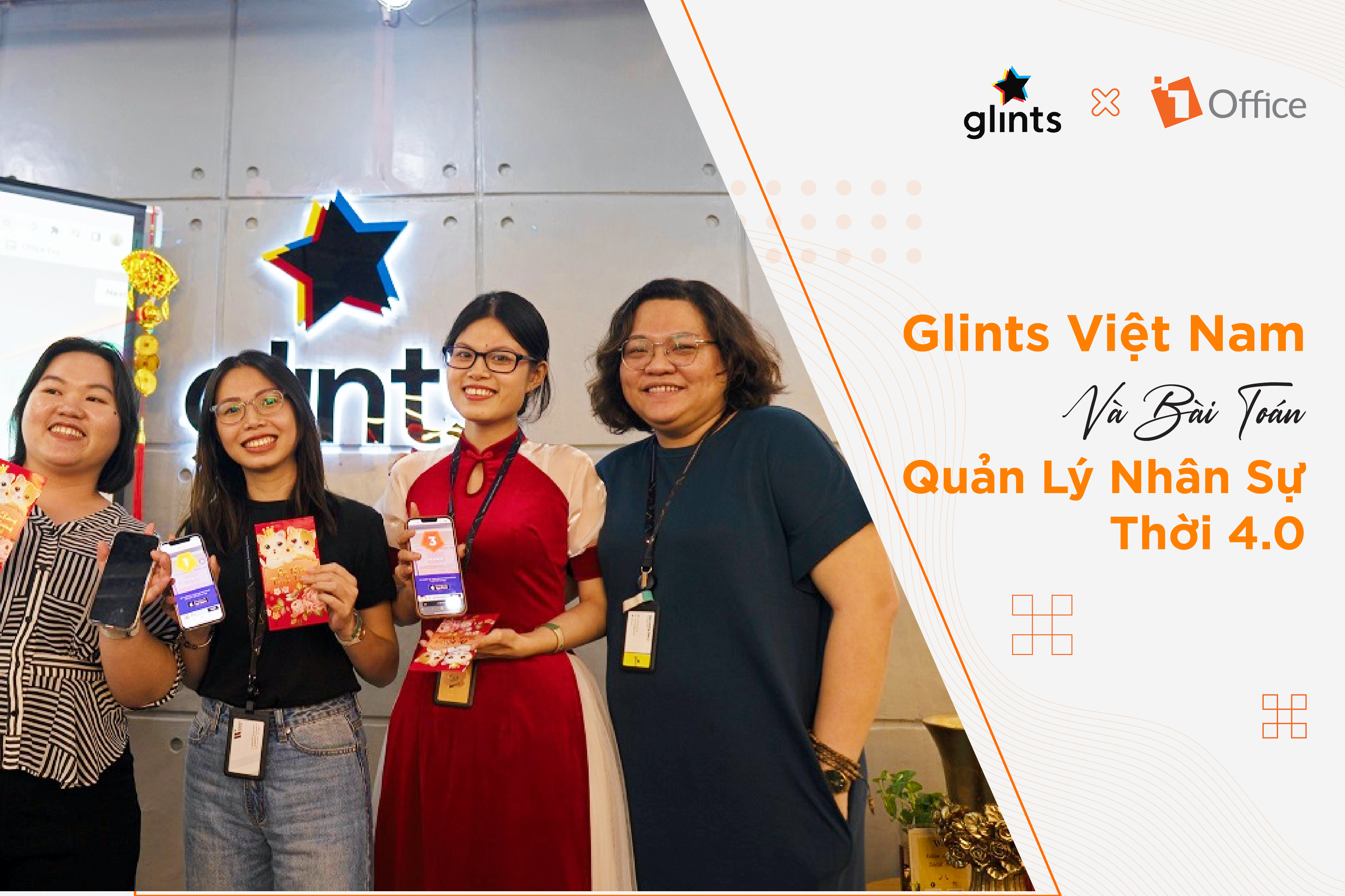 Glints Việt Nam và bài toán quản lý nhân sự thời 4.0
