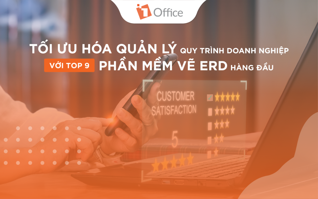 TOP 9 phần mềm vẽ ERD hàng đầu giúp tối ưu hóa Quản lý quy trình