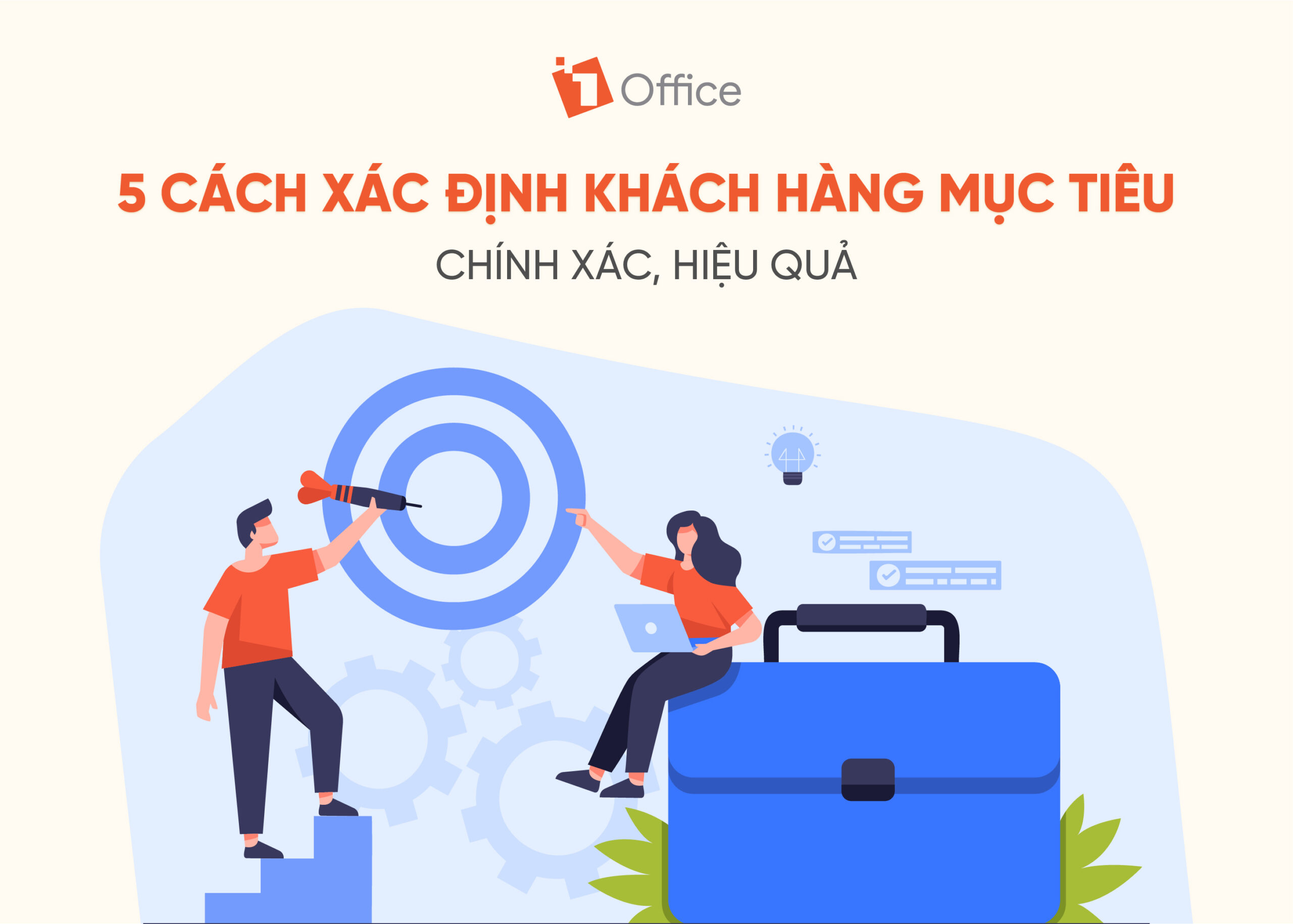 5 cách xác định khách hàng mục tiêu chính xác, hiệu quả