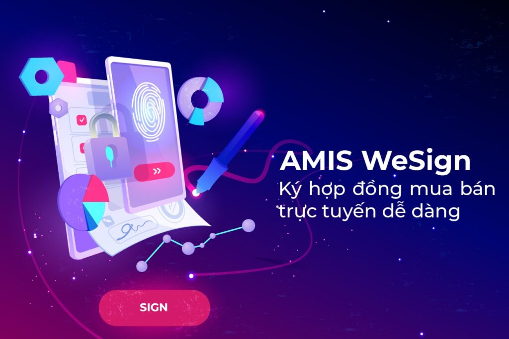Nền tảng hợp đồng điện tử Misa Amis WeSign