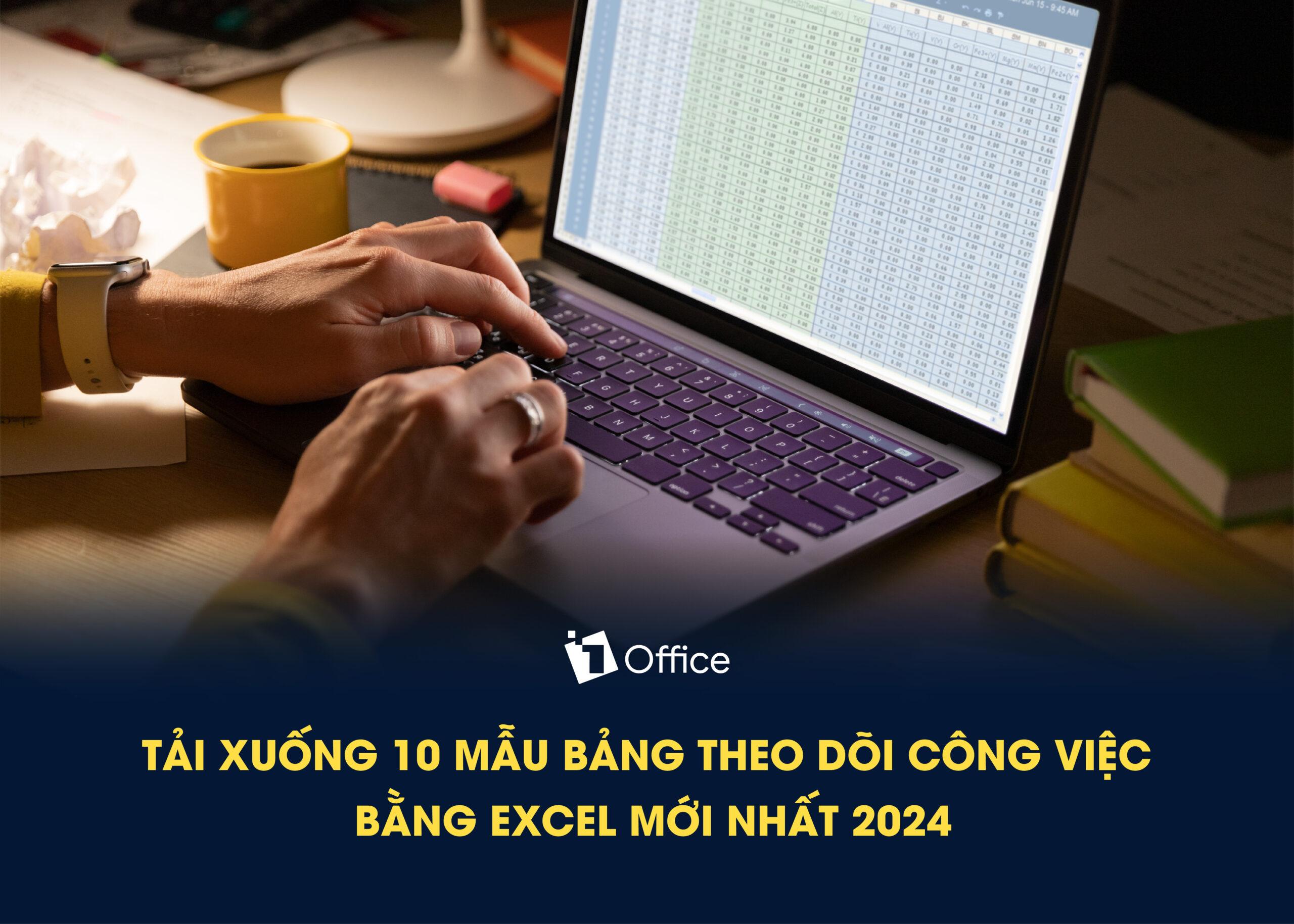 10 mẫu bảng theo dõi công việc bằng Excel mới nhất 2024