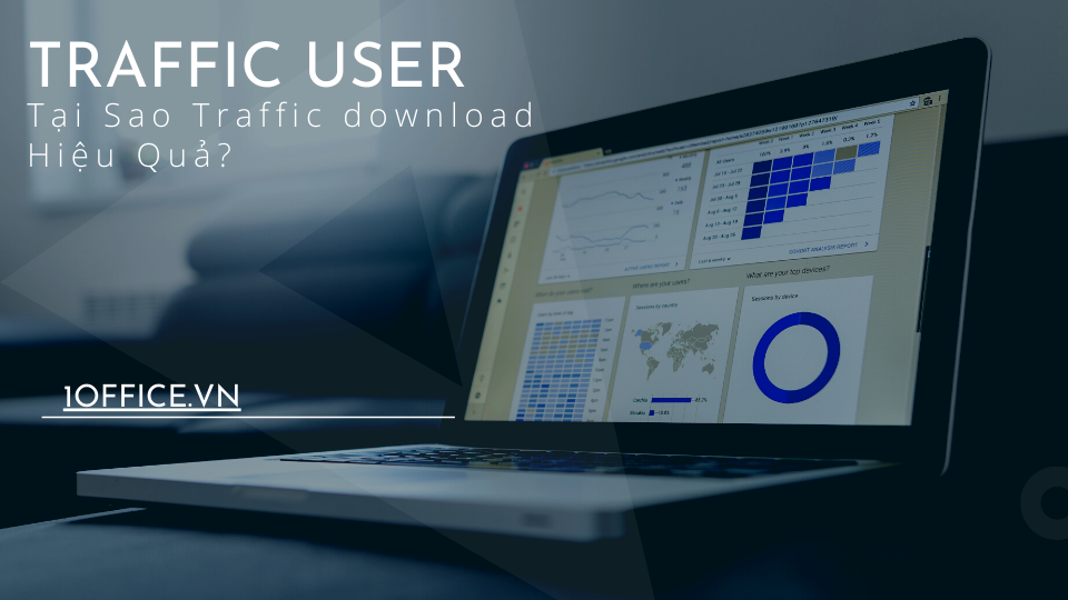 Traffic Download - Cách Hoạt Động và Lợi Ích ra sao