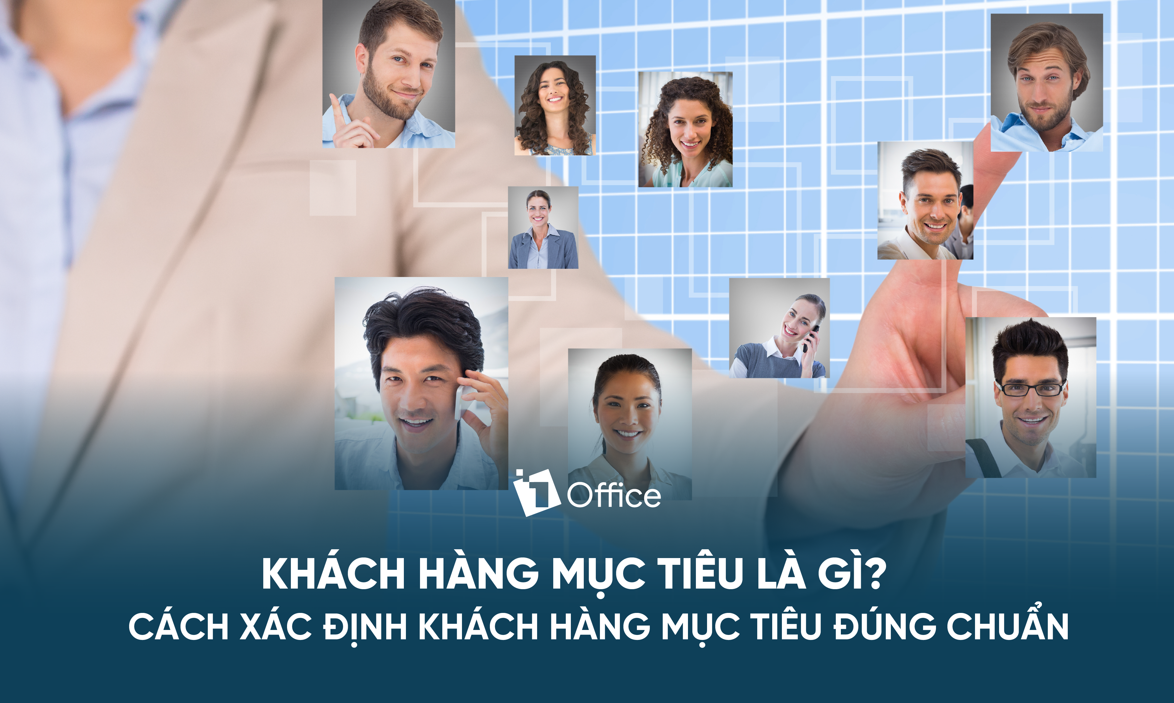 Khách hàng mục tiêu là gì? Cách phân tích KHMT đúng chuẩn