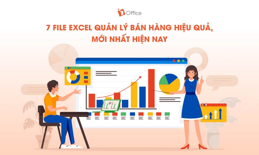 7 file Excel quản lý bán hàng hiệu quả, mới nhất 2024