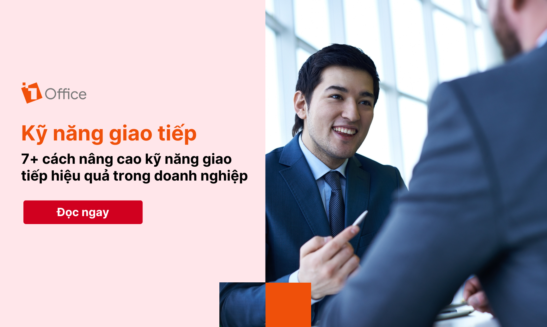 Kỹ năng giao tiếp là gì? 7+ Cách nâng cao giao tiếp hiệu quả