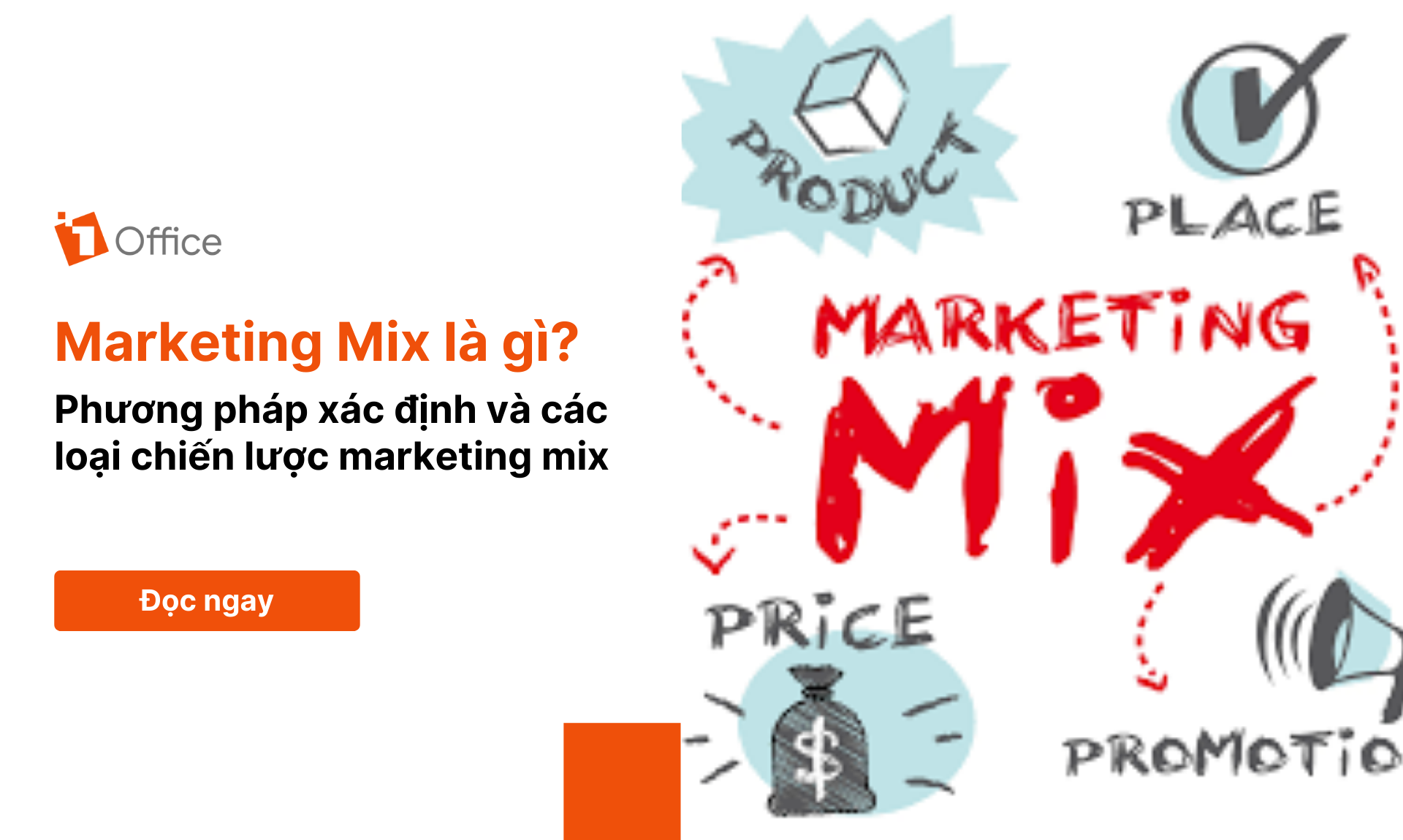 Marketing mix là gì? Tổng hợp các kiến thức mới nhất