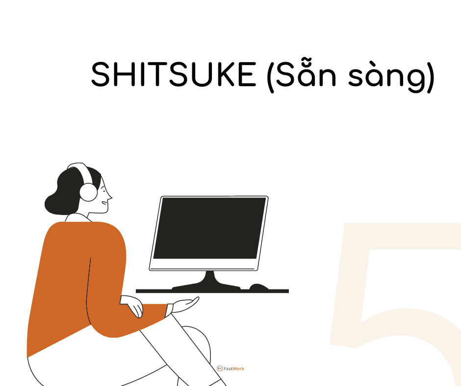 Shitsuke – Sẵn sàng