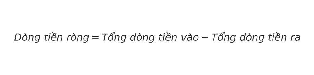 Công thức dòng tiền ròng (Net Cash Flow)
