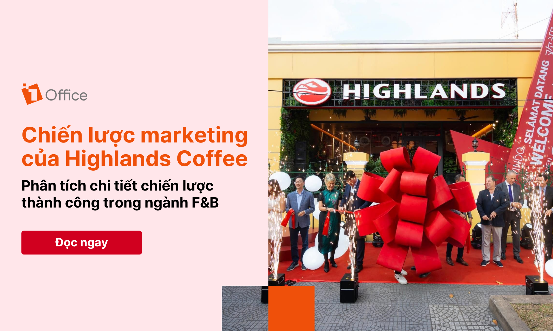 Phân tích chiến lược marketing của Highlands Coffee từ A-Z