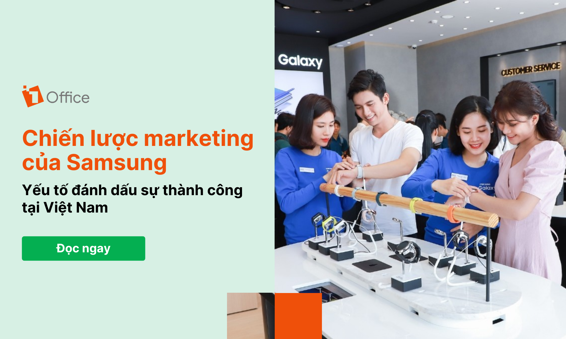 Giải mã chiến lược marketing của Samsung: Hiệu quả nhờ đâu?