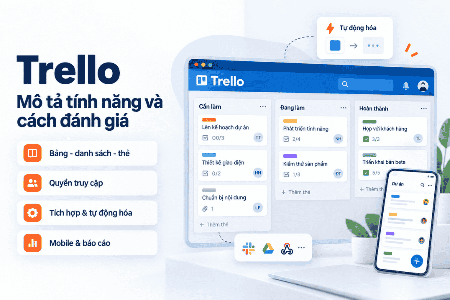 Trello - mô tả tính năng và cách đánh giá