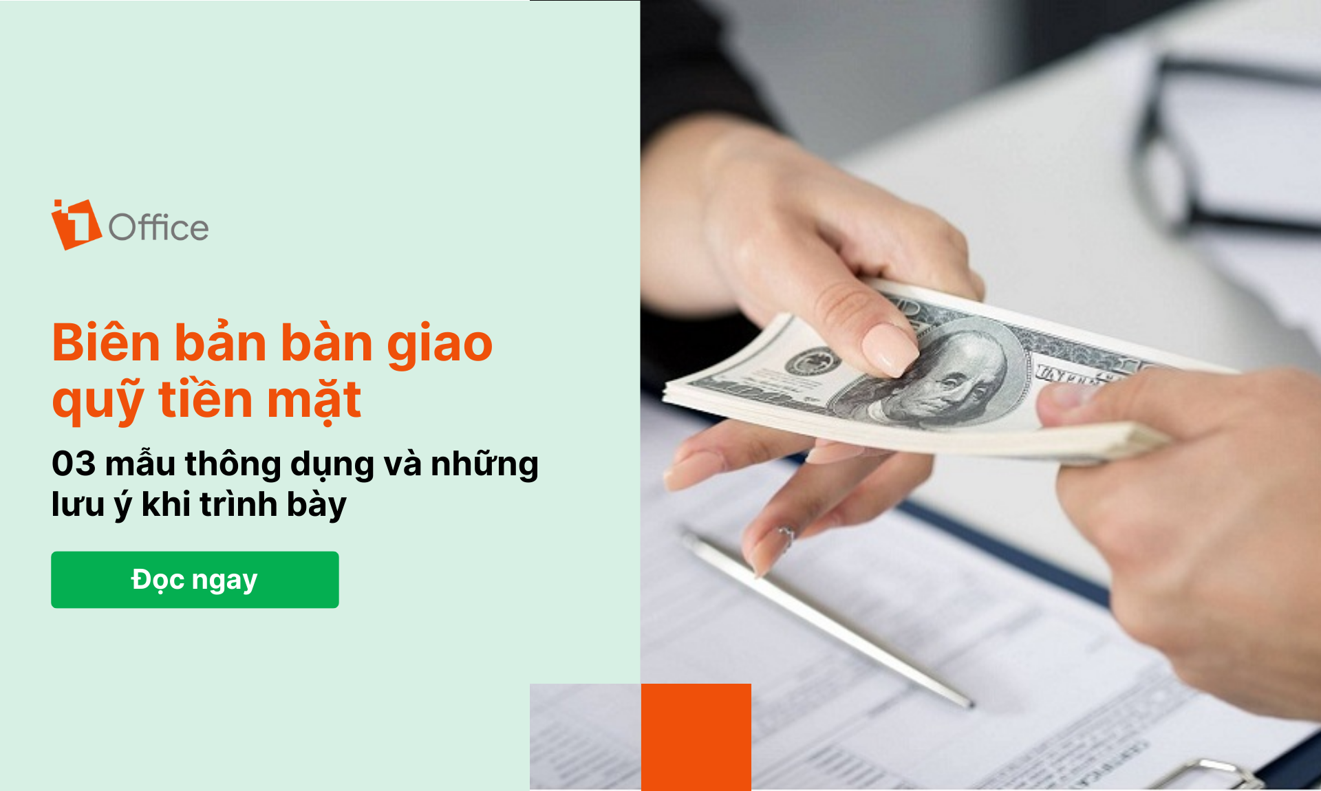 3 Mẫu biên bản bàn giao quỹ tiền mặt thông dụng, chính xác nhất