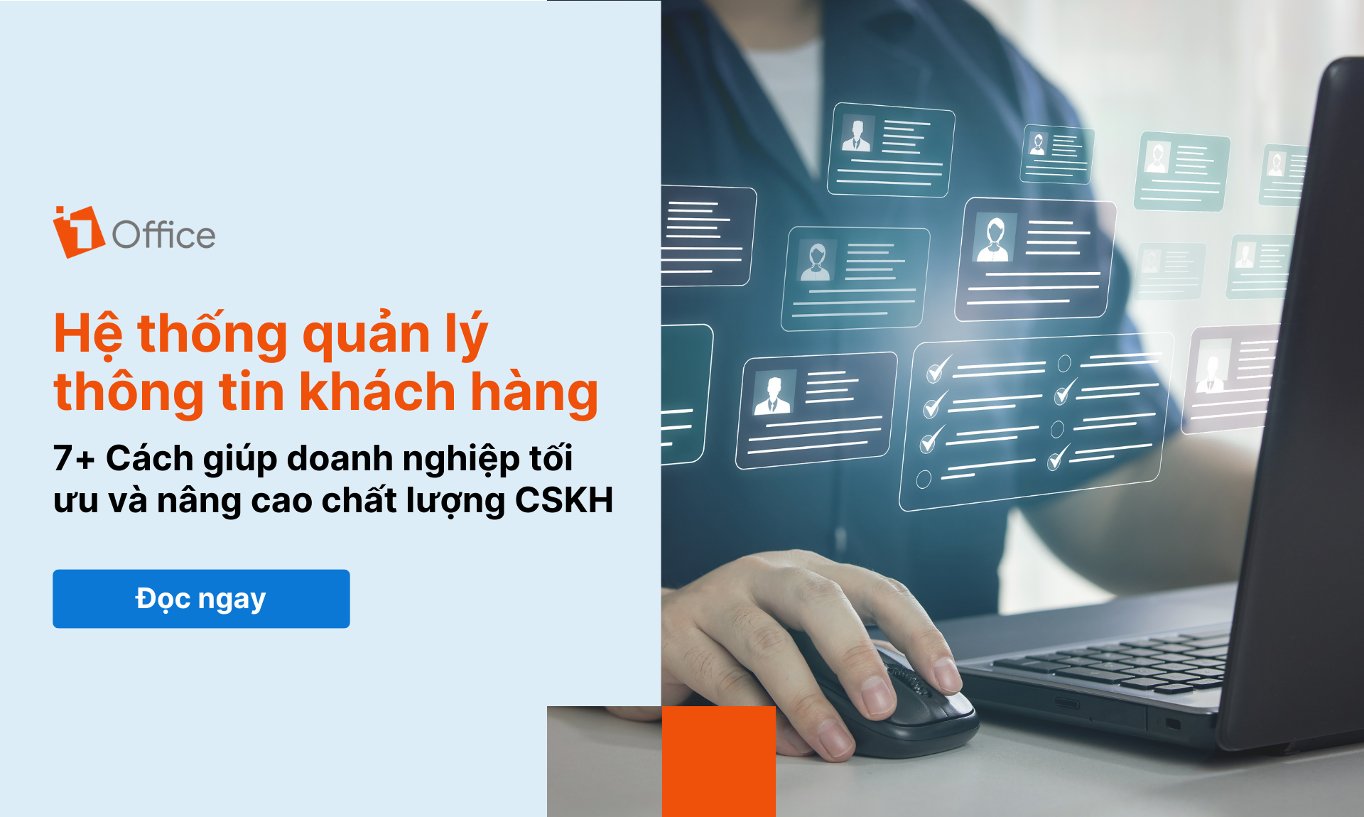 7+ Cách tối ưu hệ thống quản lý thông tin khách hàng dễ áp dụng