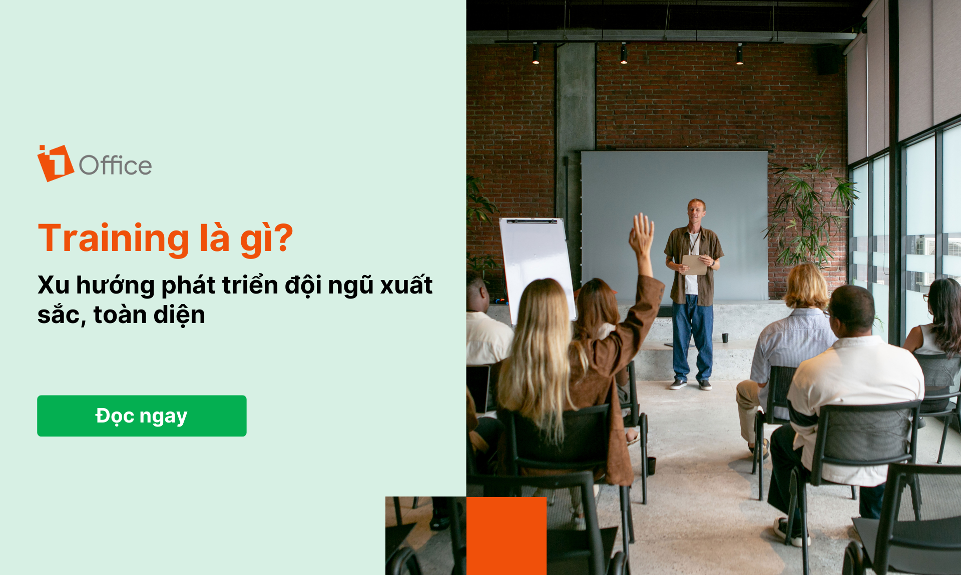 Training là gì? Xu hướng phát triển đội ngũ xuất sắc, toàn diện