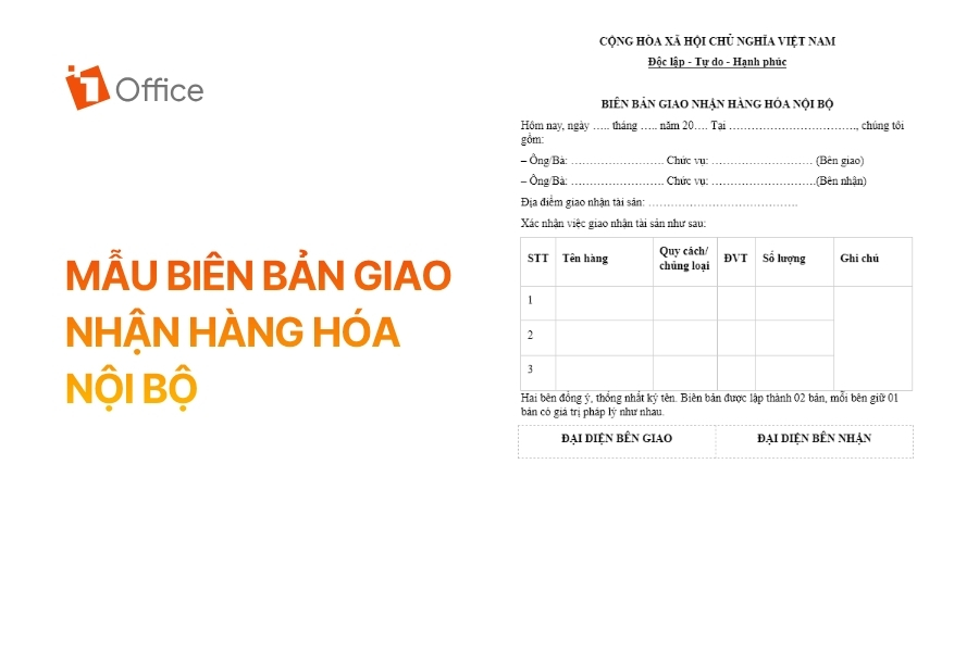 Mẫu biên bản giao nhận hàng hóa nội bộ