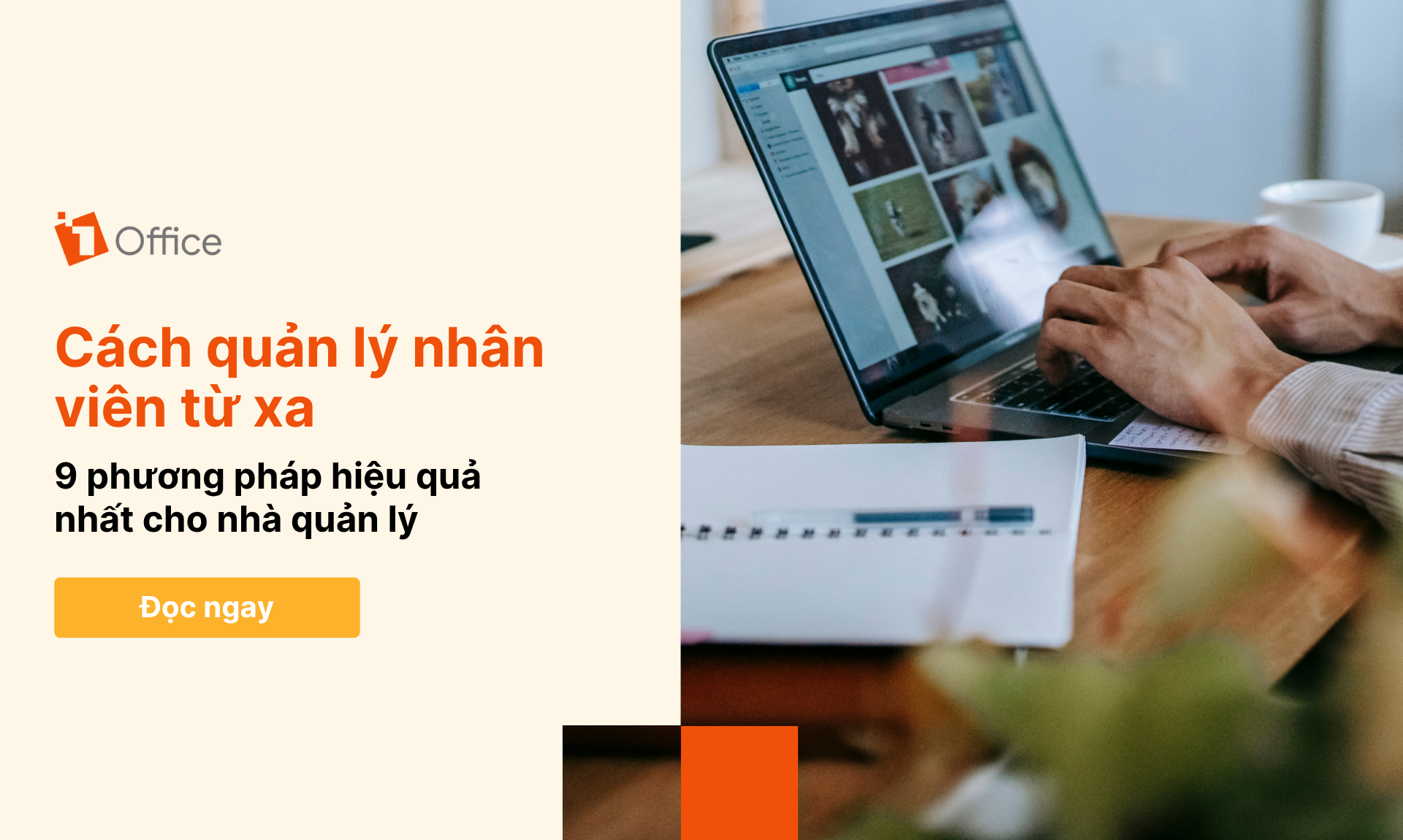9 Cách quản lý nhân viên từ xa hiệu quả