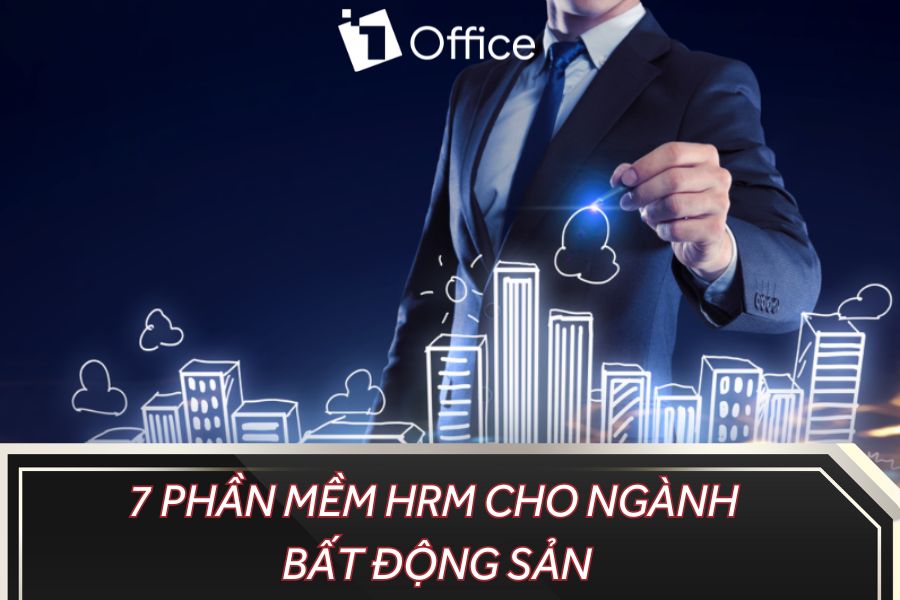 phần mềm hrm cho ngành bất động sản
