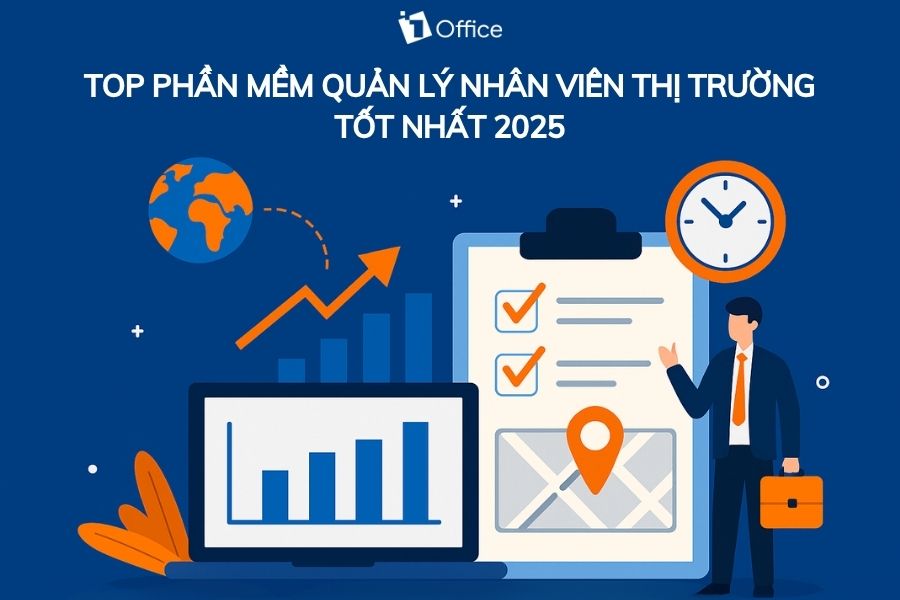 Top phần mềm quản lý nhân viên thị trường tốt nhất trong 2025