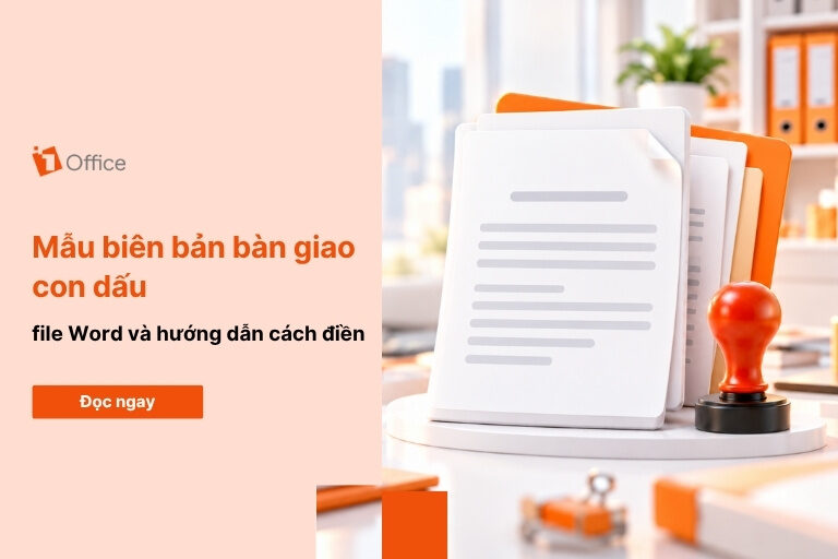 Mẫu biên bản bàn giao con dấu doanh nghiệp chuẩn pháp lý và hướng dẫn cách điền