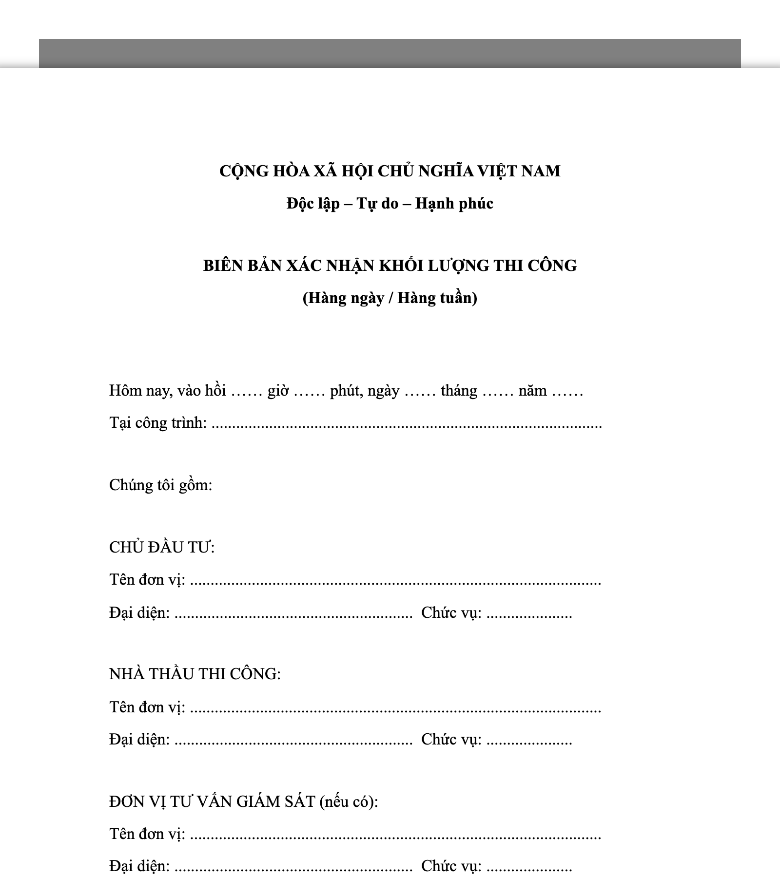 Biên bản xác nhận khối lượng thi công hàng ngày / hàng tuần