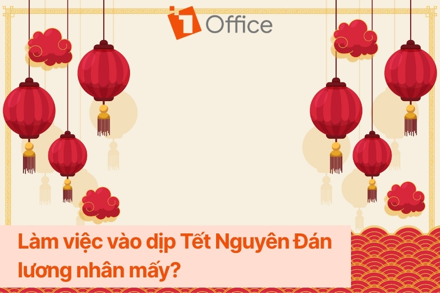 Ảnh liên quan đến dịp tết nguyên đán và giải thích mức lương khi làm việc vào dịp Tết Nguyên Đán là bao nhiêu
