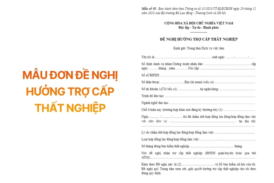 Mẫu đơn đề nghị hưởng trợ cấp thất nghiệp theo quy định hiện hành.