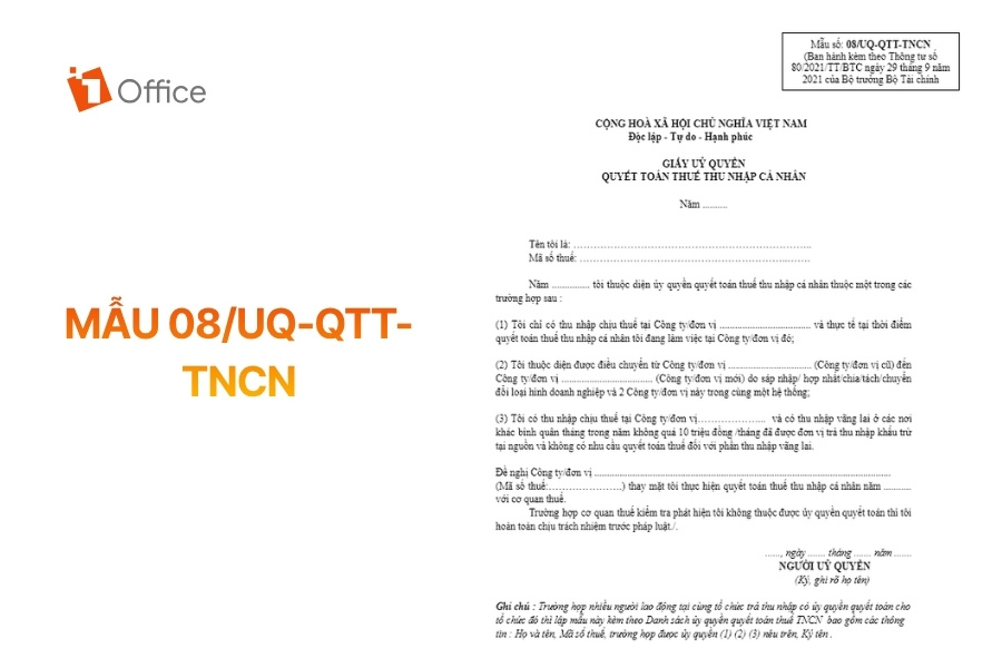 Mẫu 08/UQ-QTT-TNCN giấy ủy quyền quyết toán thuế thu nhập cá nhân từ 1Office.